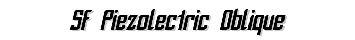SF Piezolectric Oblique font